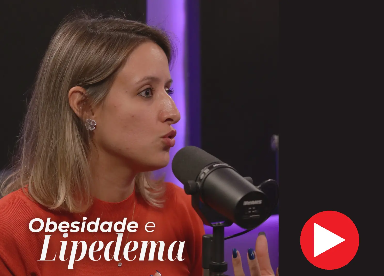 nutricionista Tamires participando do podcast Nutriendo Talks, explicando sobre o lipedema